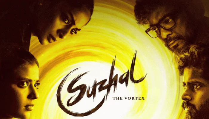 Suzhal - The Vortex