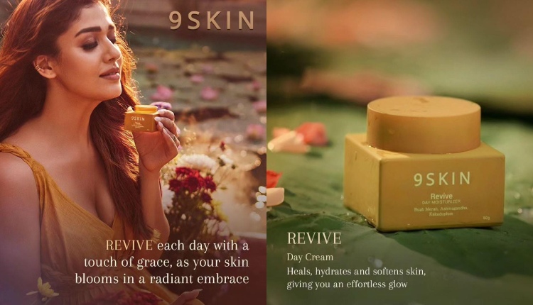 Nayanthara Reveals the Second Product of 9SKIN: REVIVE Day Cream