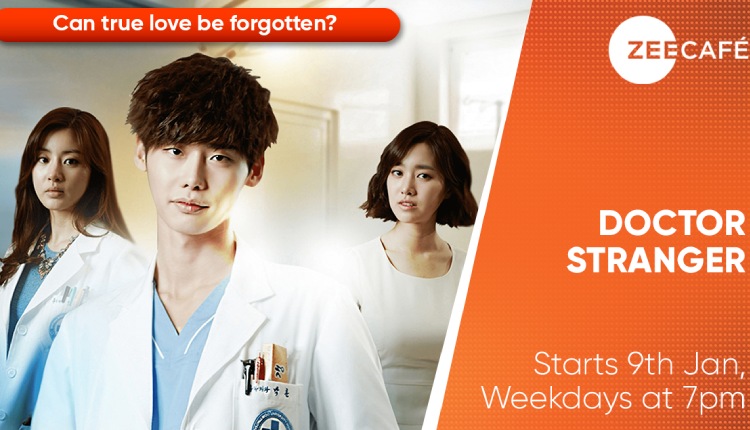 Get your daily dose of K-Drama magic on Zee café with "Doctor Stranger"