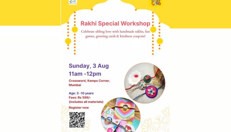 CrosswordRakhi Special Workshop