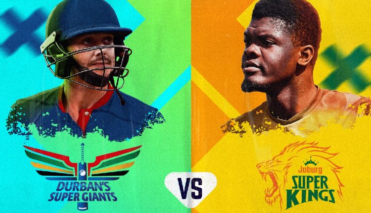 Durban’s Super Giants vs Joburg Super Kings
